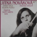 LP Franck, Saint-Saens, Suk / Jitka Nováková housle, Josef Hála klavír
