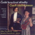 CD České houslové skladby (Smetana, Benda, Slavík, Laub, Ondříček, Kubelík, Dvořák) / Jitka Nováková housle, Jarmila Panochová klavír